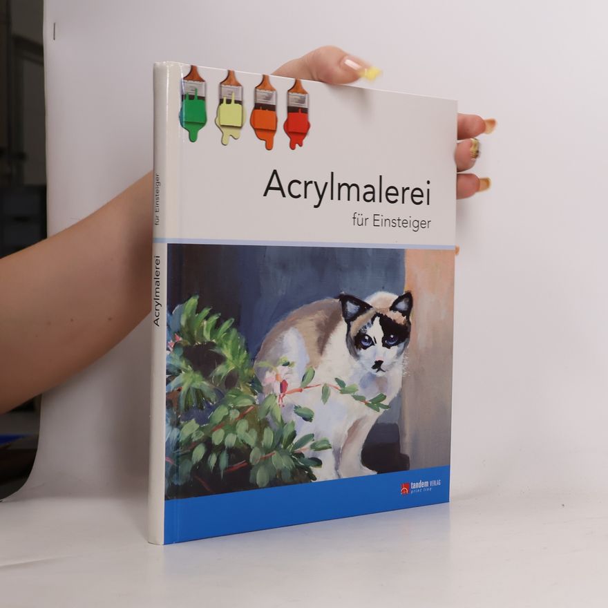 Autorenkollektiv Acrylmalerei für Einsteiger