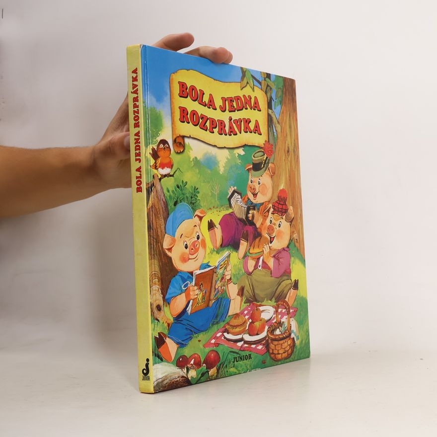 Autorenkollektiv Bola jedna rozprávka