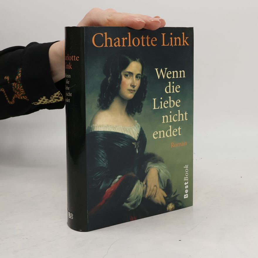 Charlotte Link Wenn die Liebe nicht endet