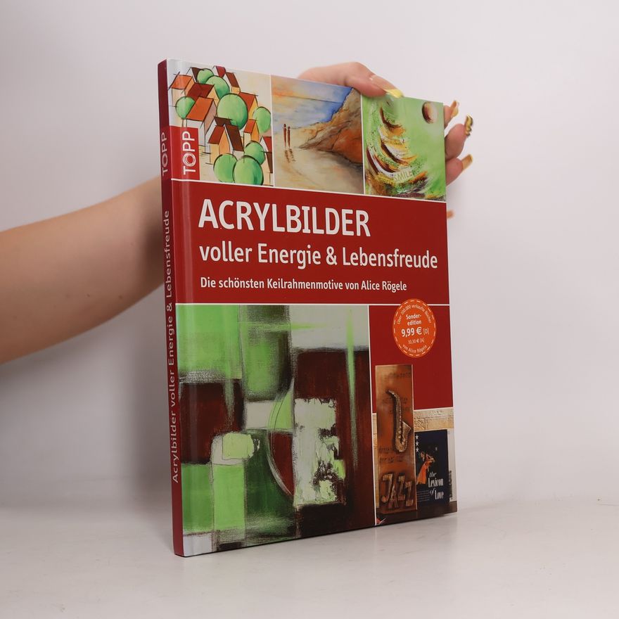 Alice Rögele Acrylbilder voller Energie und Lebensfreude