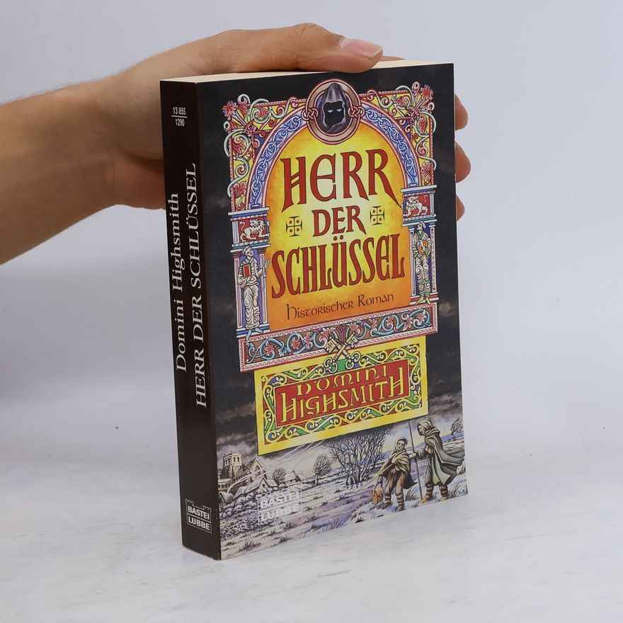 Domini Highsmith Herr der Schlüssel