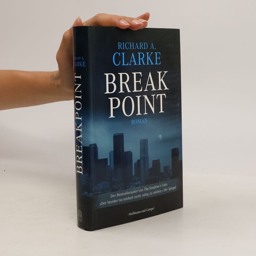 Richard A. Clarke Breakpoint