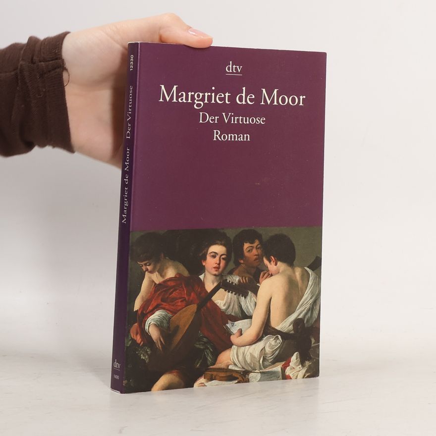 Margriet de Moor Der Virtuose