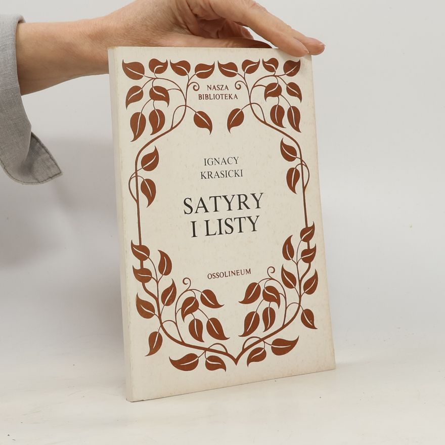 Ignacy Krasicki Satyry i listy