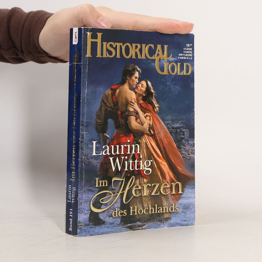 Laurin Wittig Historical Gold Bd. 191. Im Herzen des Hochlands