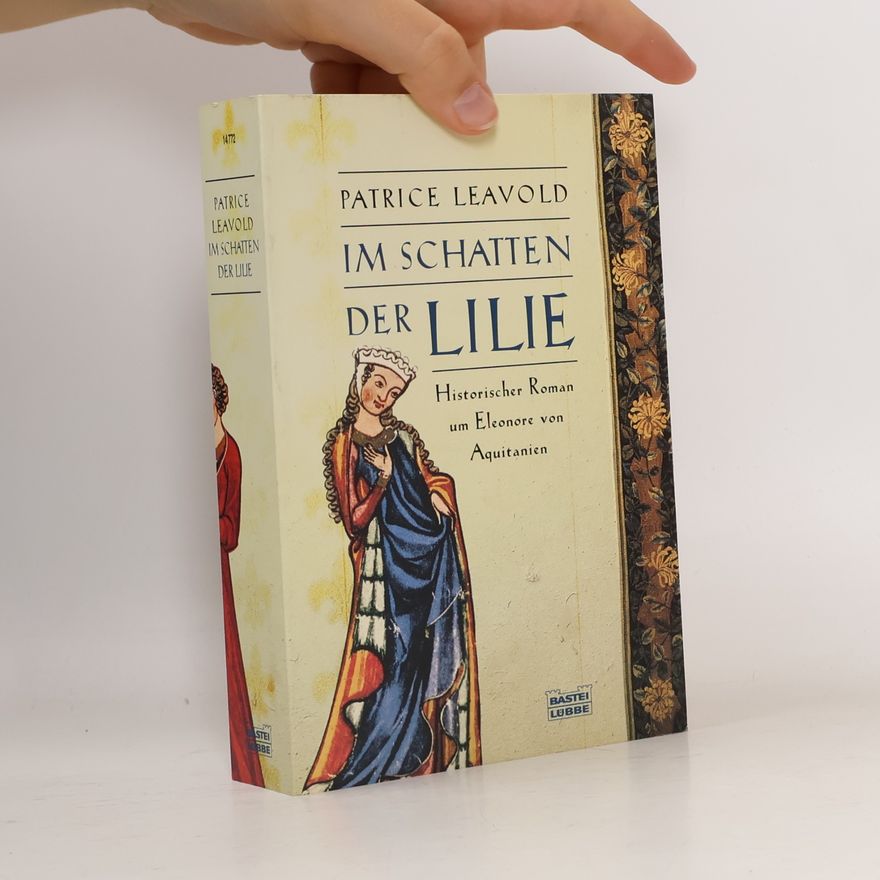 Patrice Leavold Im Schatten der Lilie