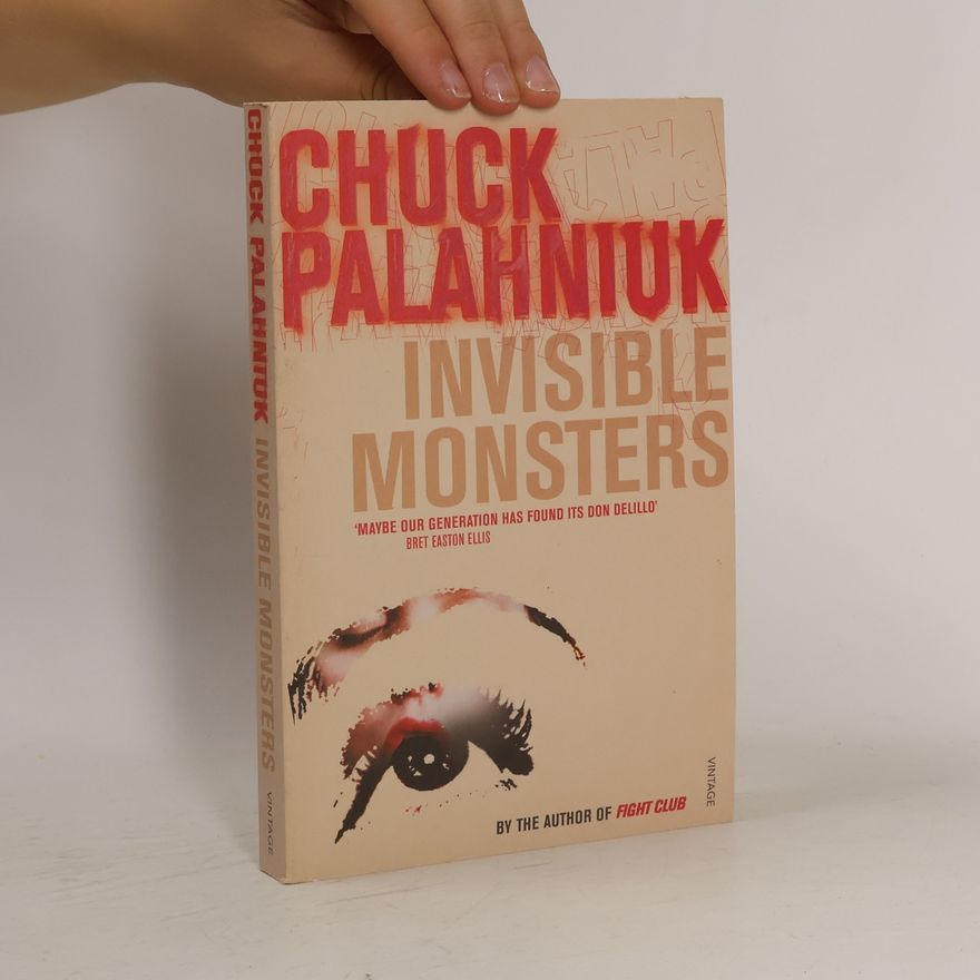 Chuck Palahniuk Invisible monsters