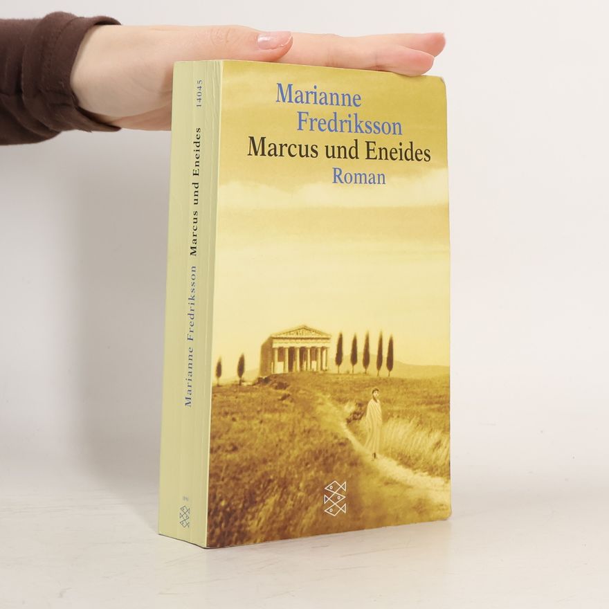 Marianne Fredriksson Marcus und Eneides