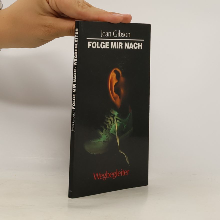 Jean Gibson Folge mir nach