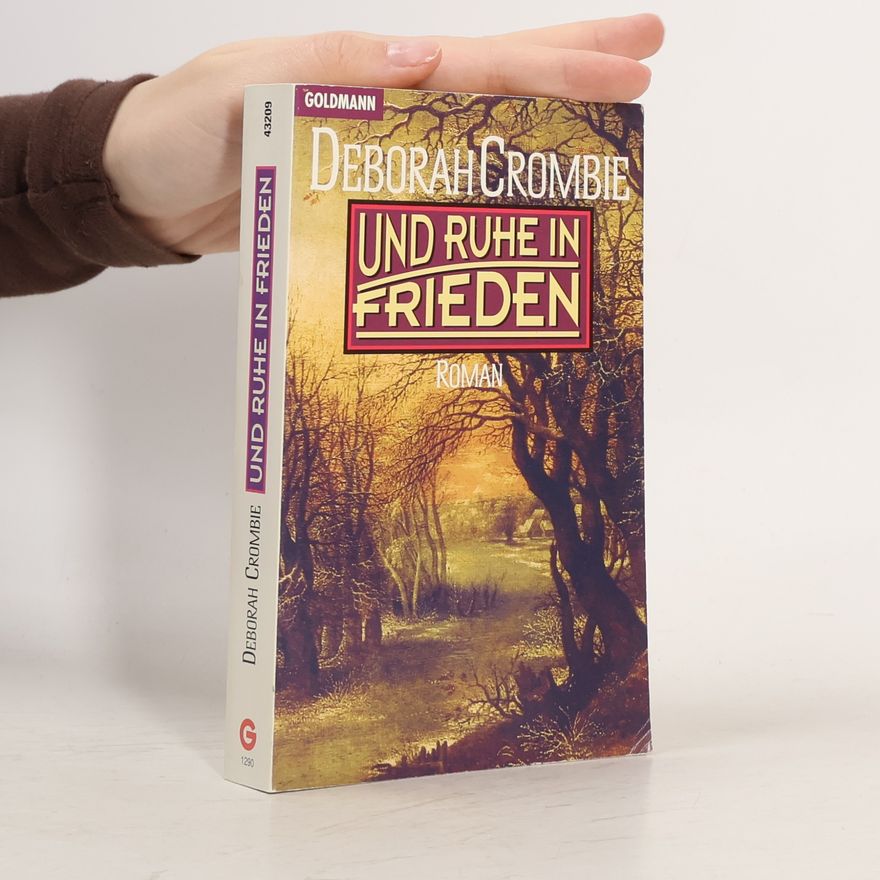 Crombie Deborah Und ruhe in Frieden