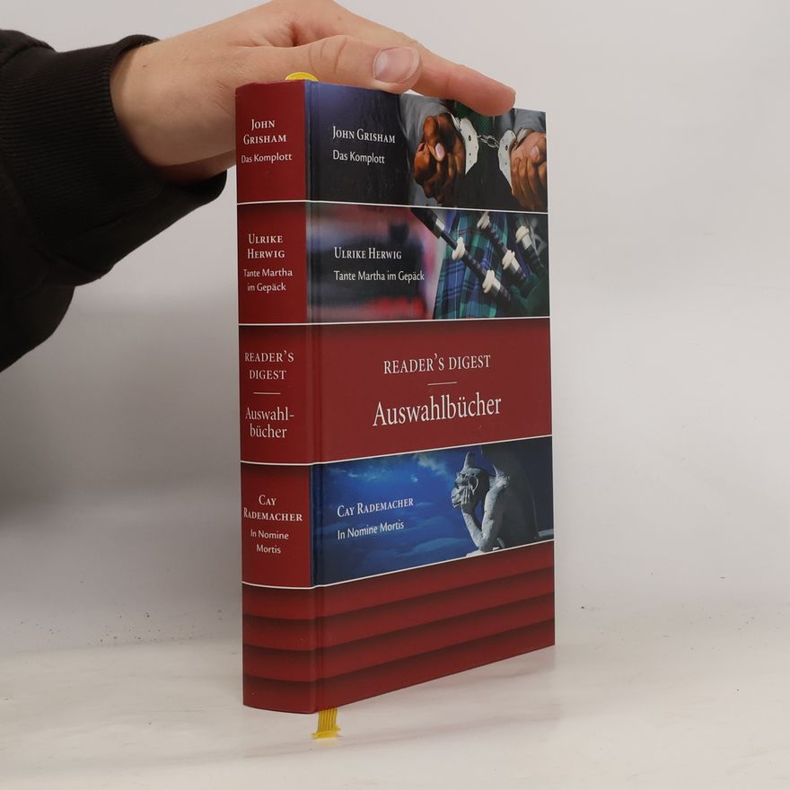 Ulrike Herwig Auswahlbücher Bestseller-Sonderband: Das Komplott / Tante Martha im Gepäck / In Nomine Mortis