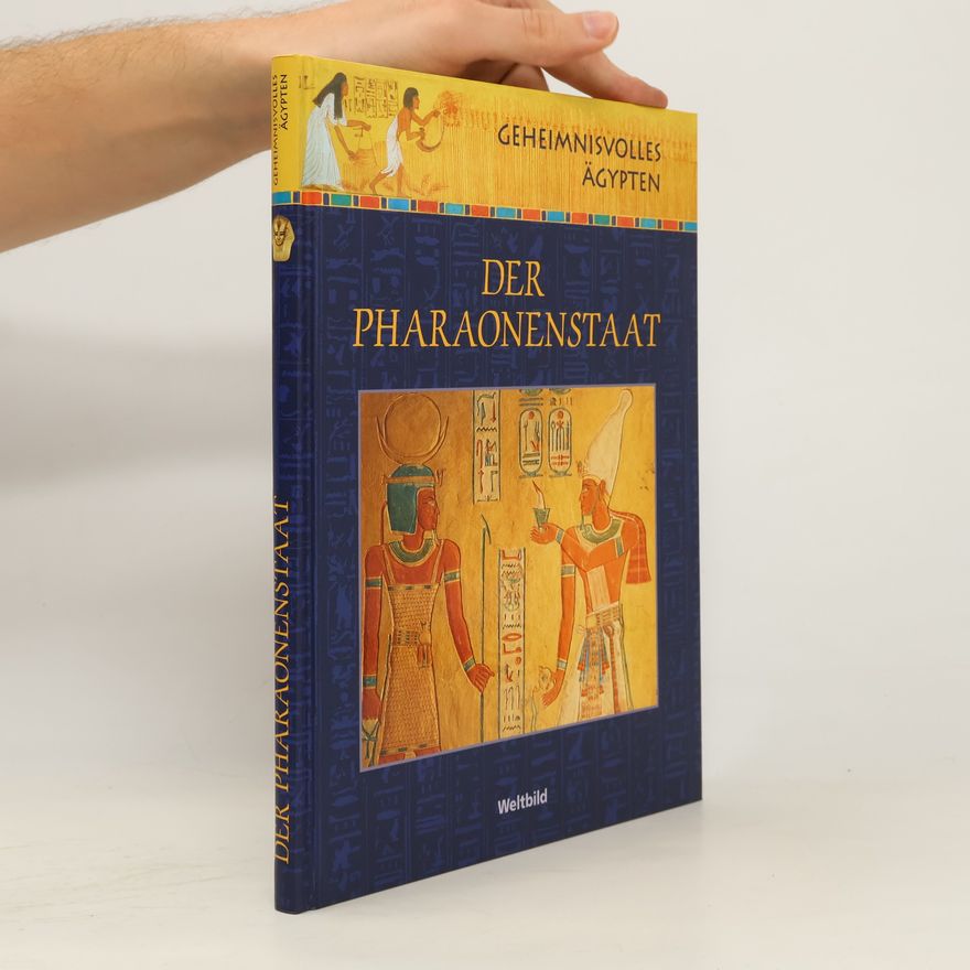 Autorenkollektiv Geheimnisvolles Ägypten. Der Pharaonenstaat