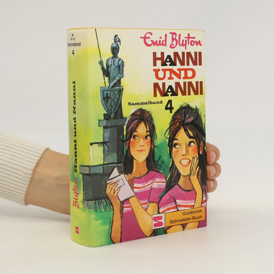 Enid Blyton Hanni und Nanni. Sammelband 4