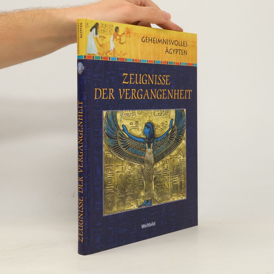 Autorenkollektiv Zeugnisse der Vergangenheit