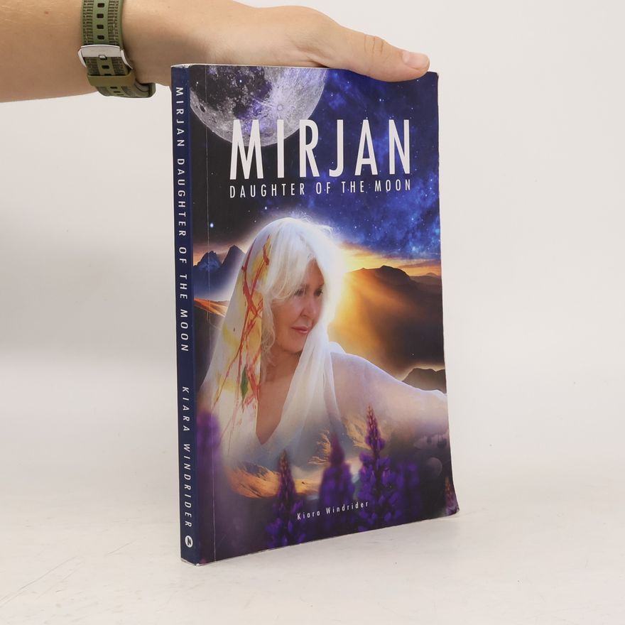 Kiara Windrider Mirjan: Daughter of the Moon
