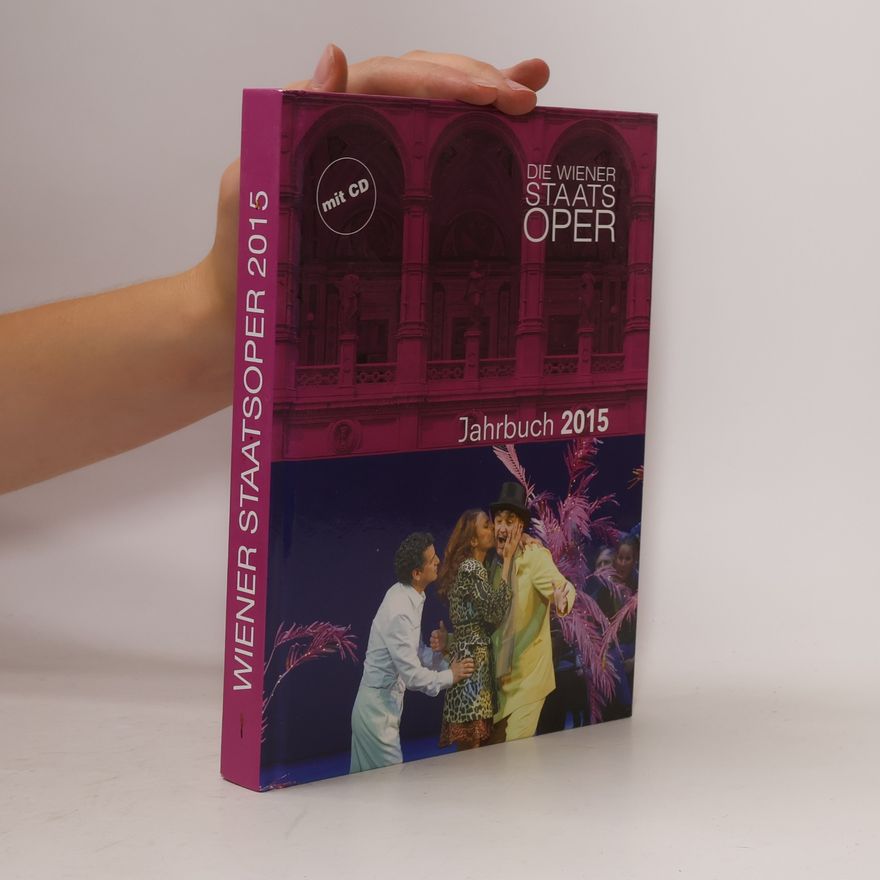 Autorenkollektiv Die Wiener Staatsoper. Jahrbuch 2015