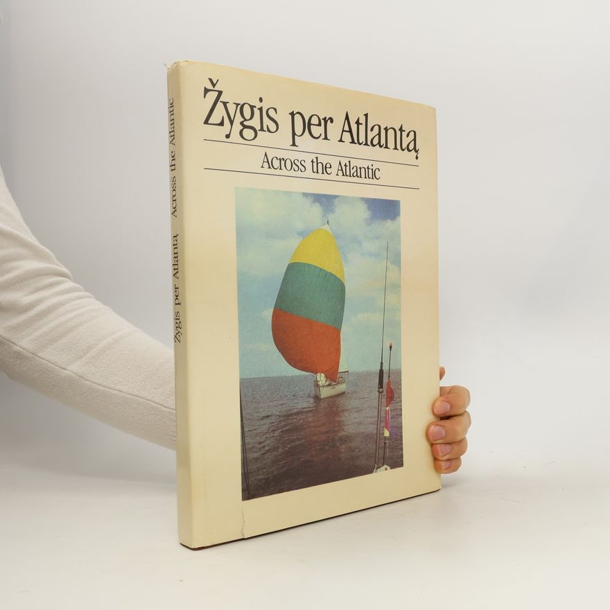 Kolektív autorov Žygis per Atlanta. Across the Atlantic