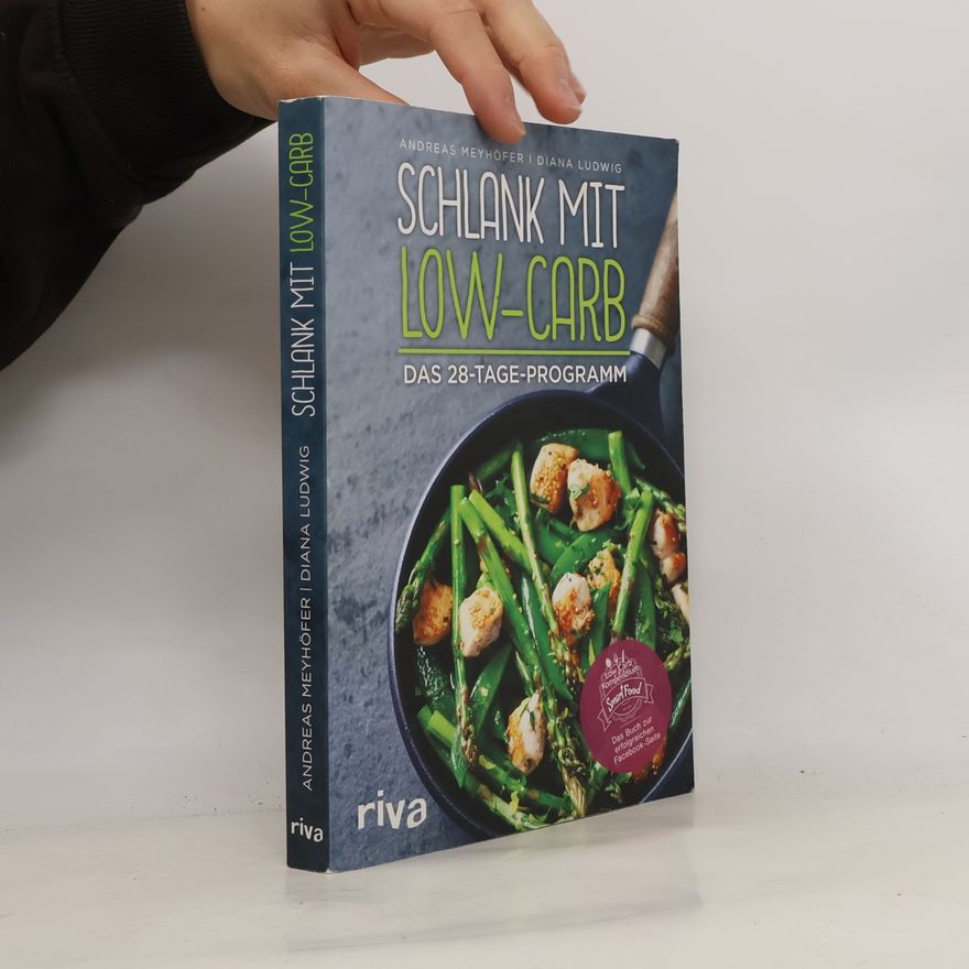 Andreas Meyhöfer Schlank mit Low-Carb