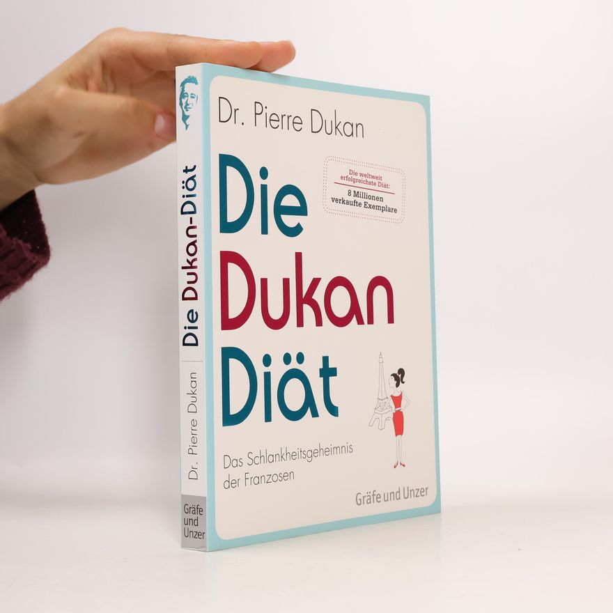 Pierre Dukan Die Dukan Diät