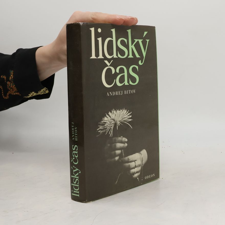 Andrej Bitov Lidský čas