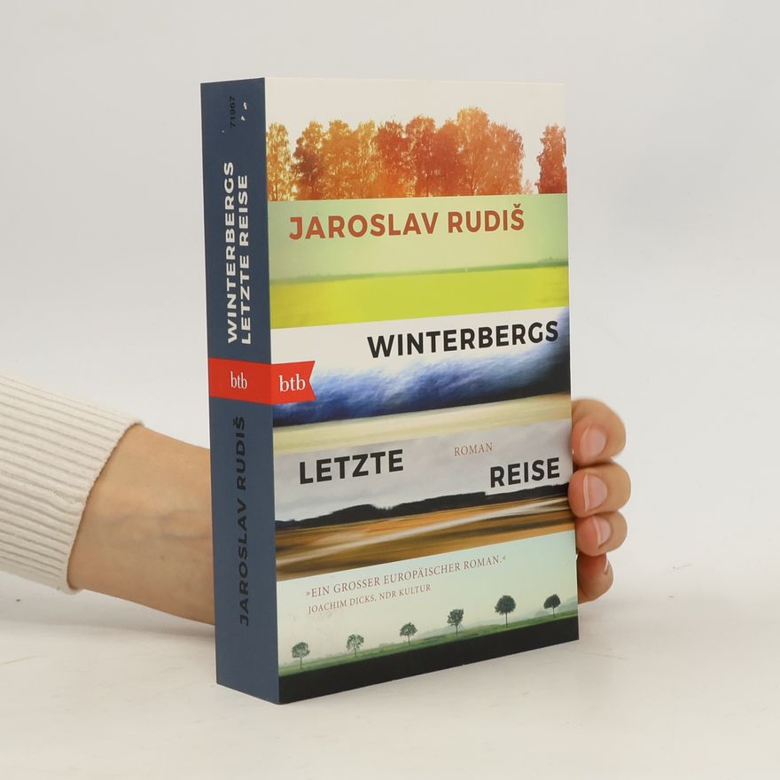 Jaroslav Rudiš Winterbergs letzte Reise