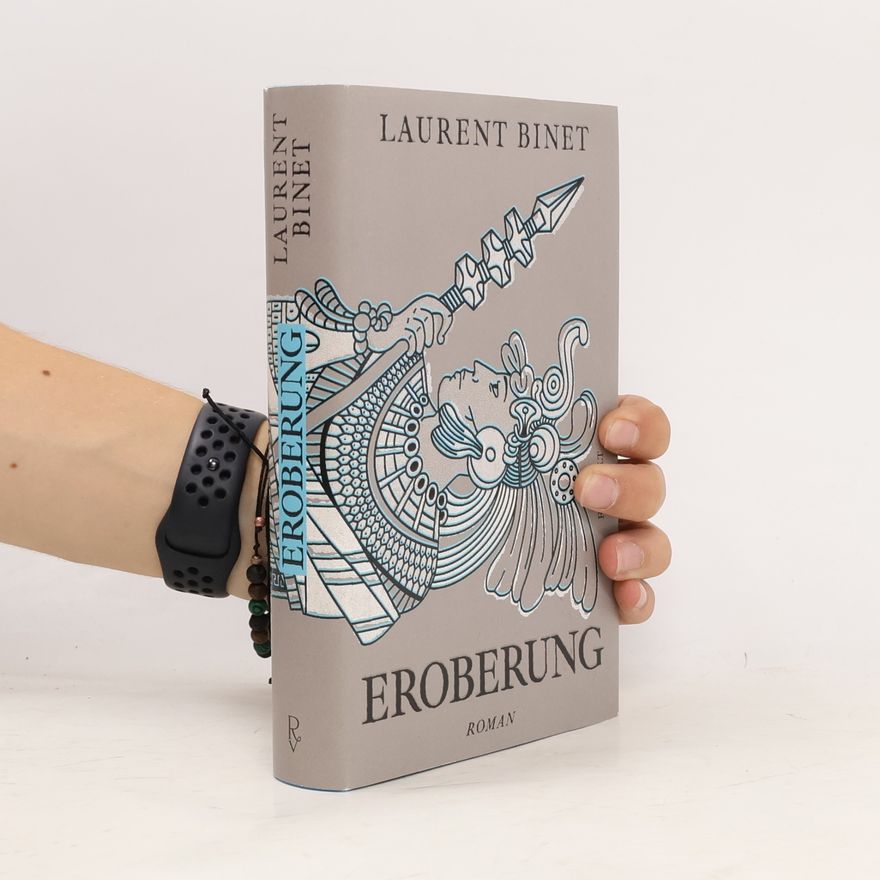 Laurent Binet Eroberung