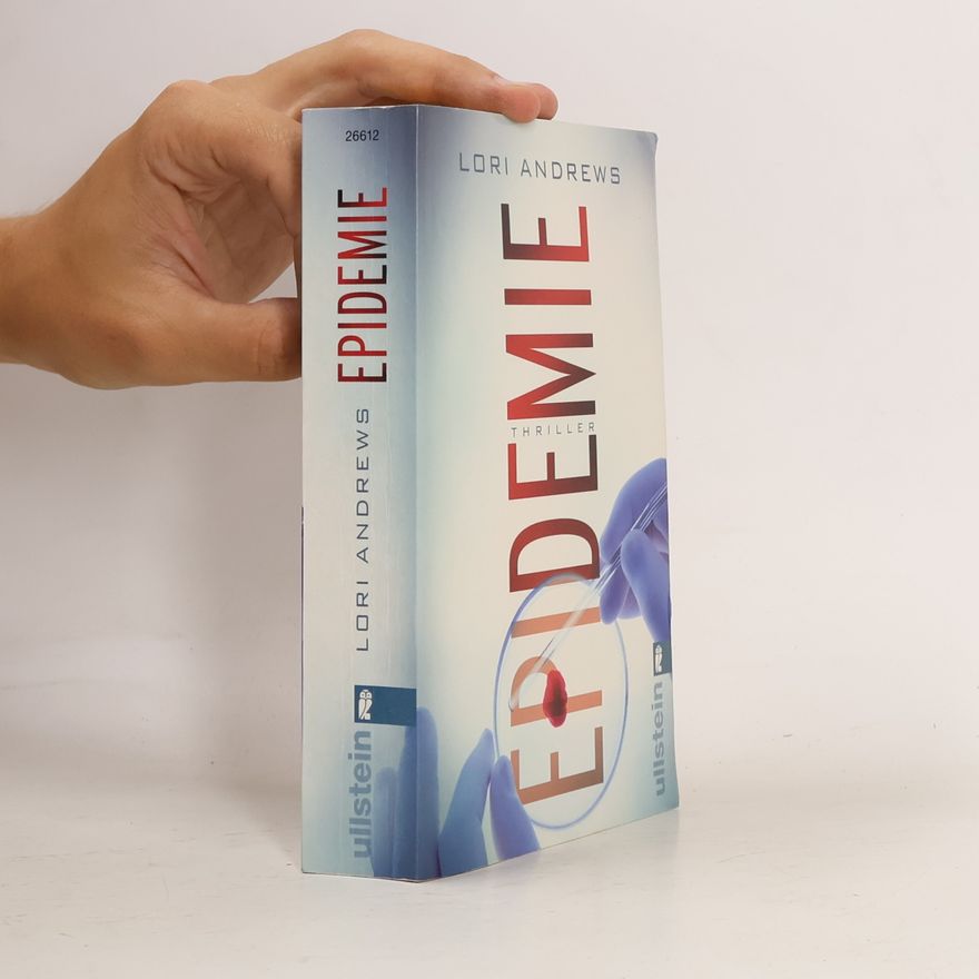 Lori Andrews Epidemie