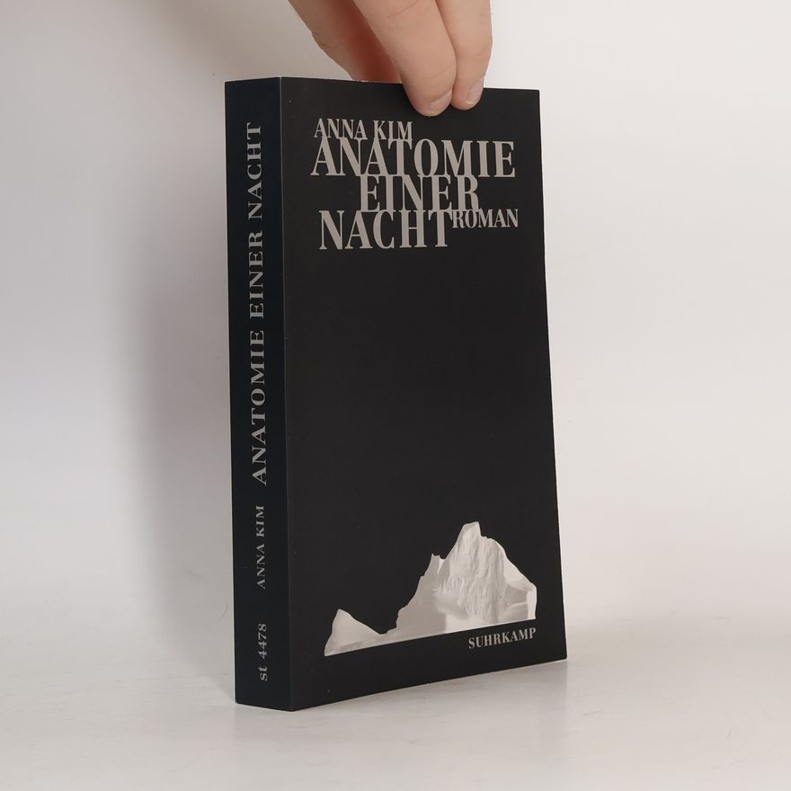 Anna Kim Anatomie einer Nacht