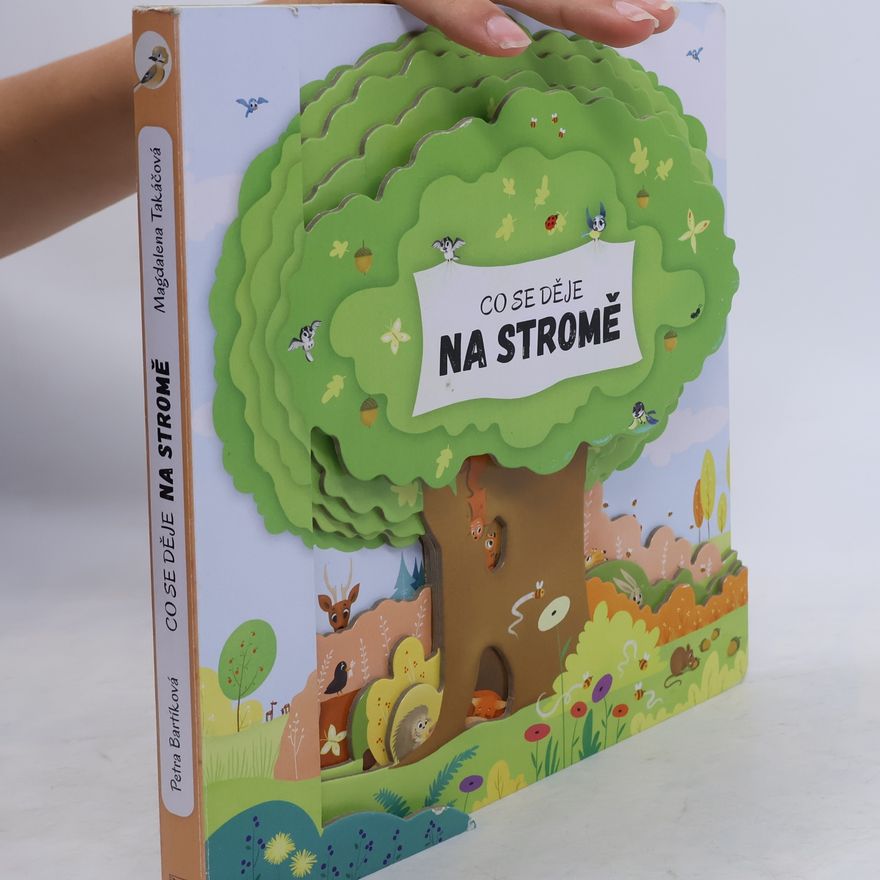 Petra Bartíková Co se děje na stromě