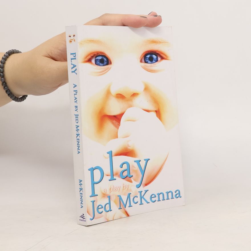 Jed McKenna The Dreamstate Trilogy - 2: Play