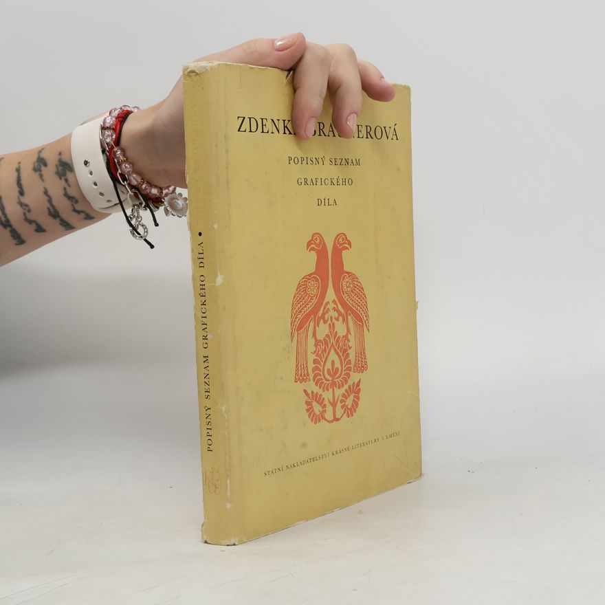 Zdenka Braunerová Popisný seznam grafického díla