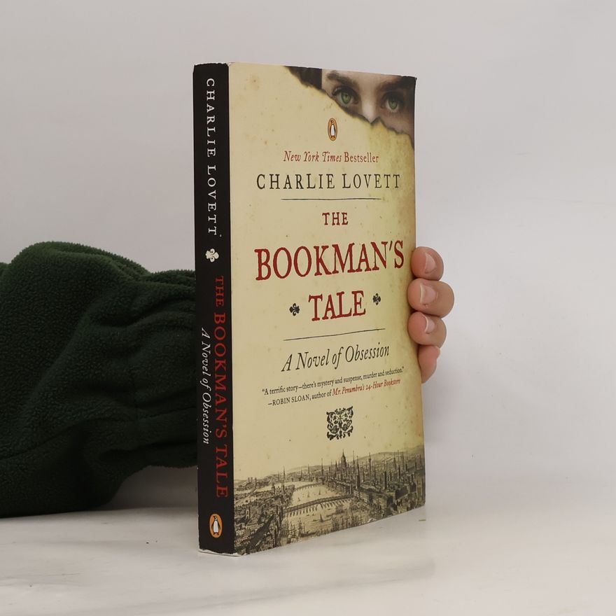 Charlie Lovett The Bookman's Tale