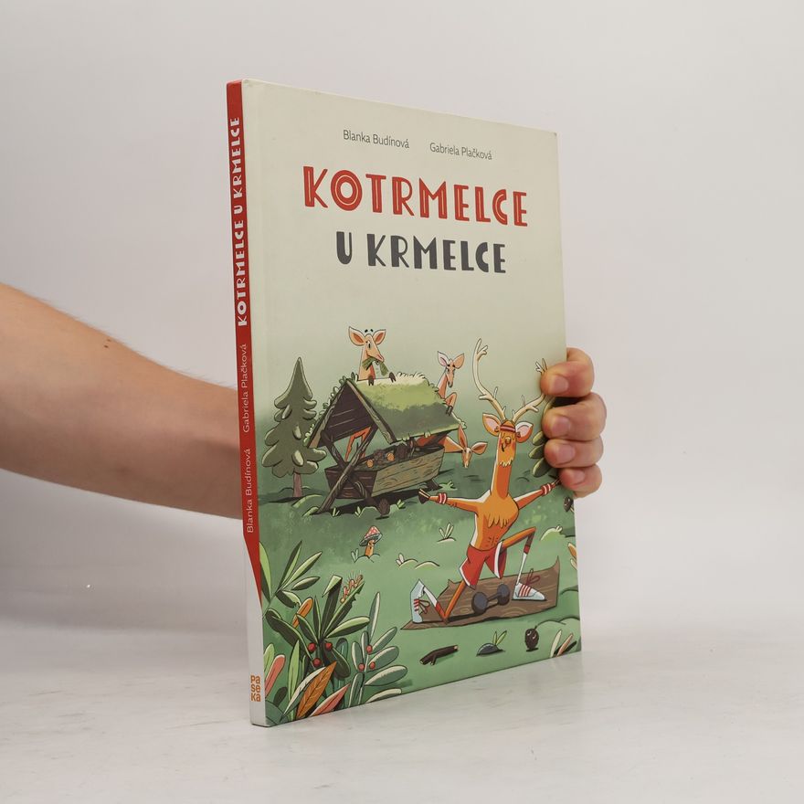Blanka Budínová Kotrmelce u krmelce