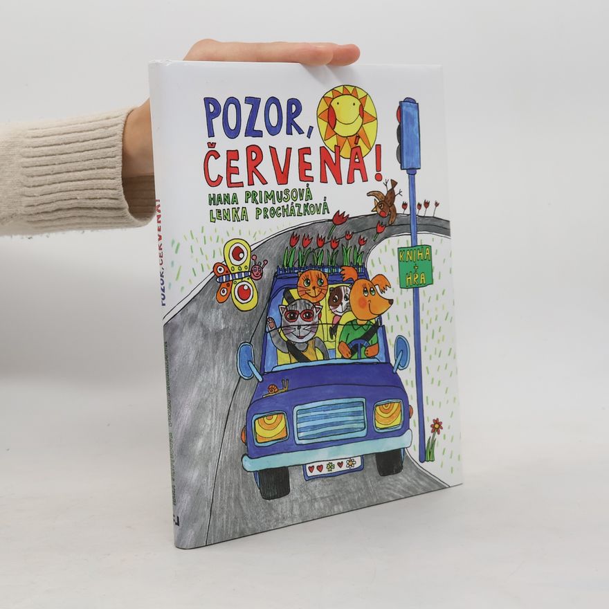 Hana Primusová Pozor, červená!