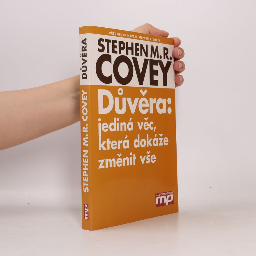 Stephen M. R. Covey Důvěra