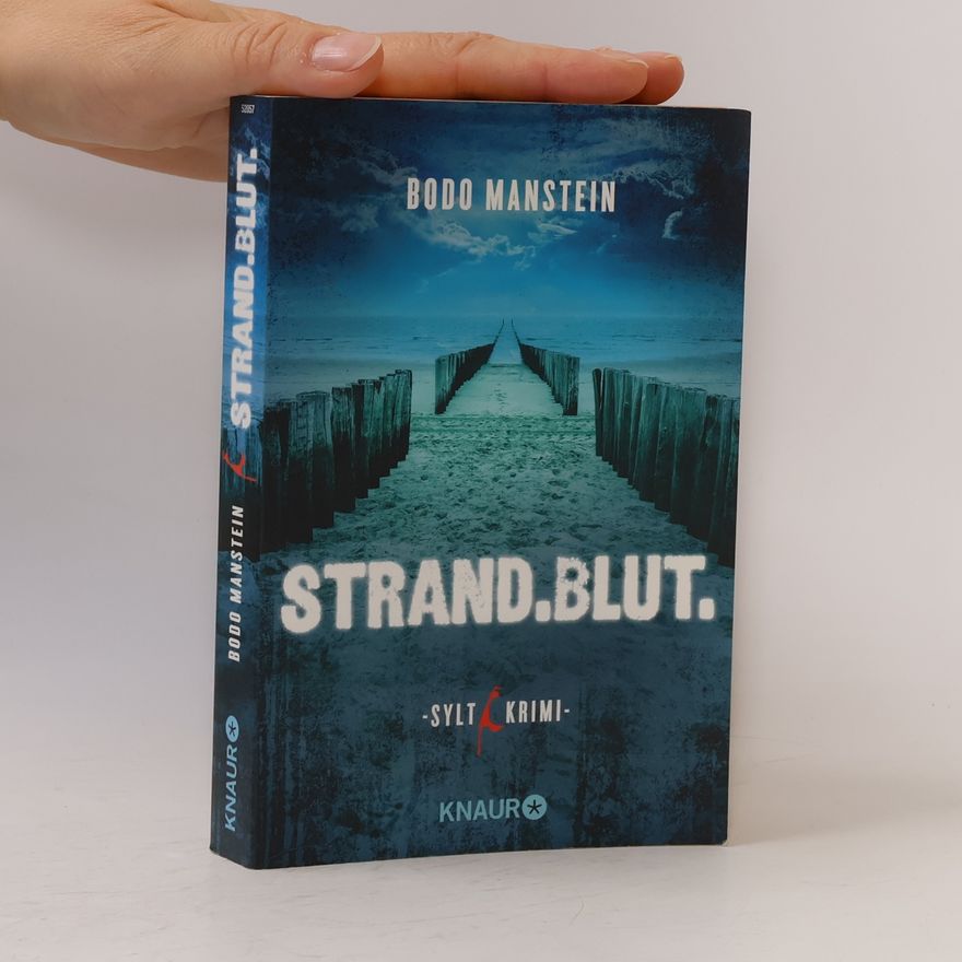 Bodo Manstein Strand.Blut.