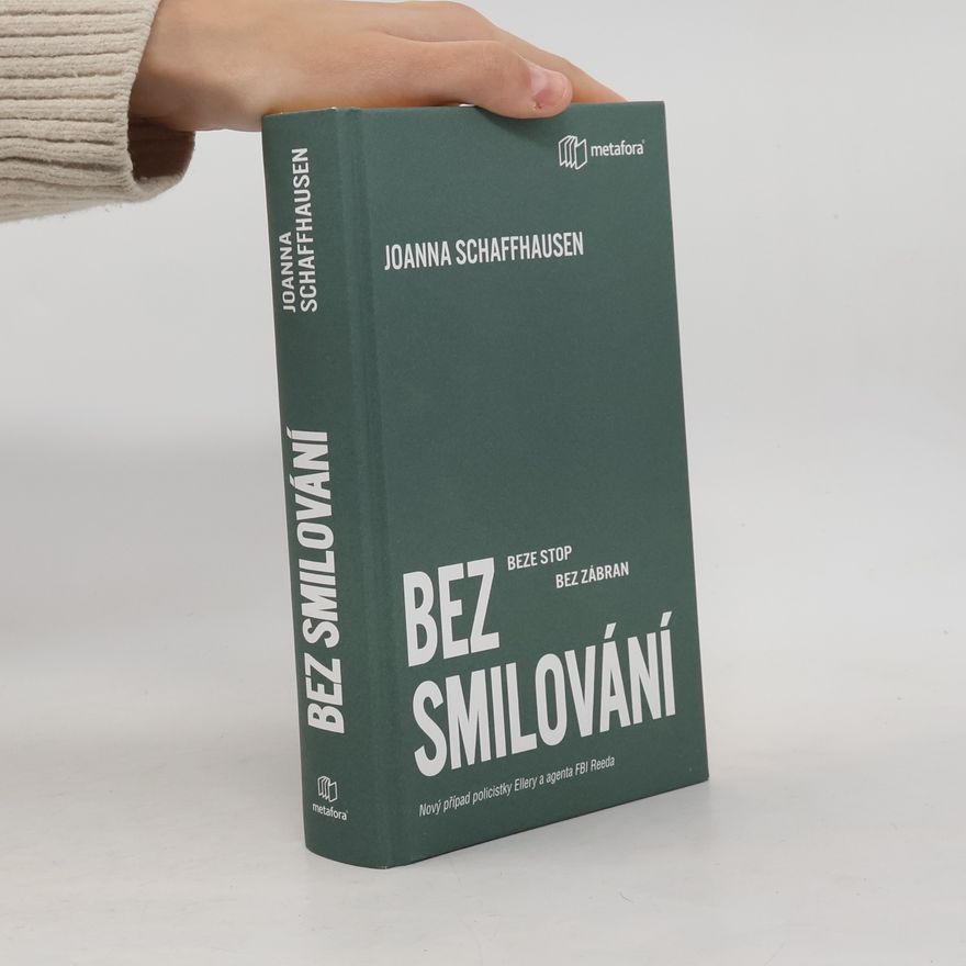Joanna Schaffhausen Bez smilování