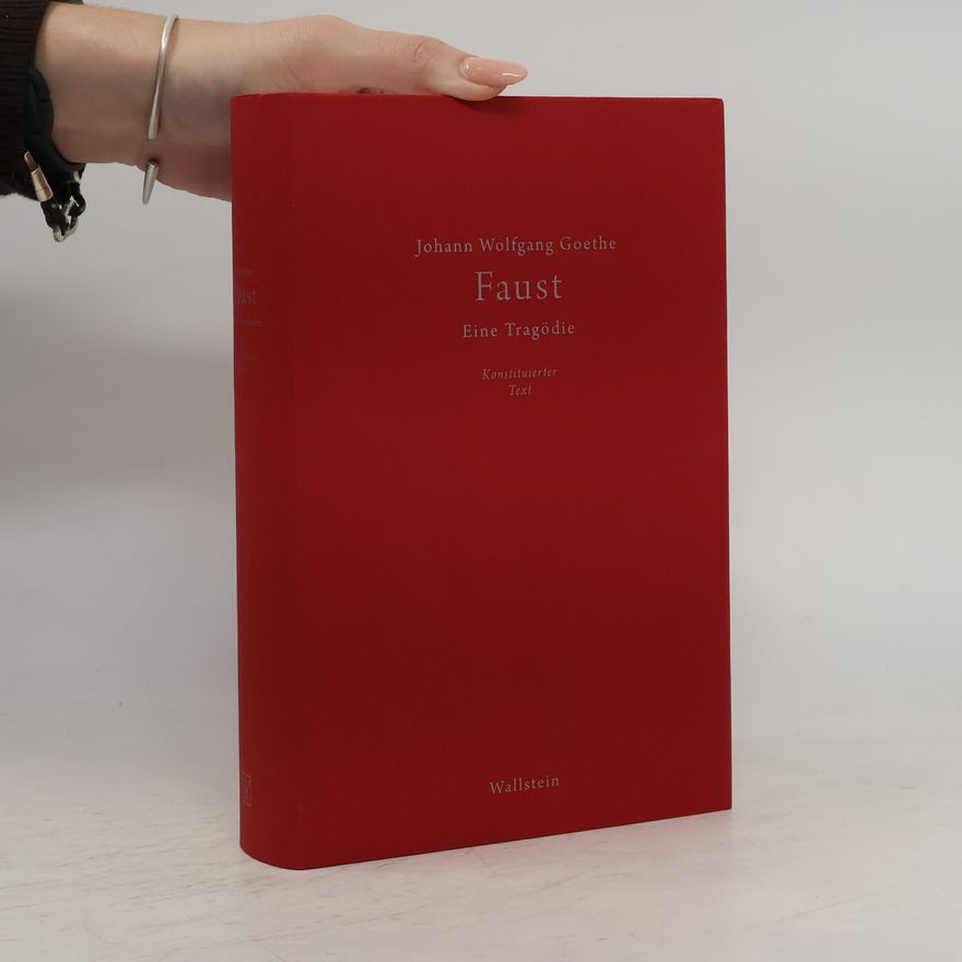 Johann Wolfgang von Goethe Faust. Eine Tragödie