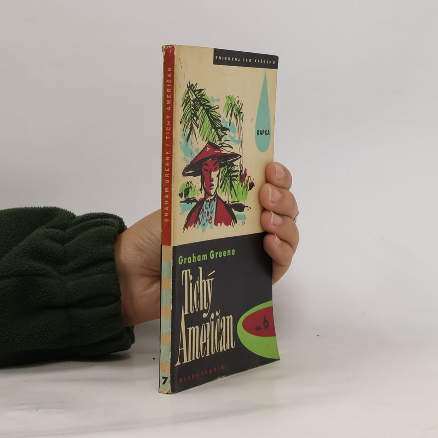Graham Greene Tichý Američan