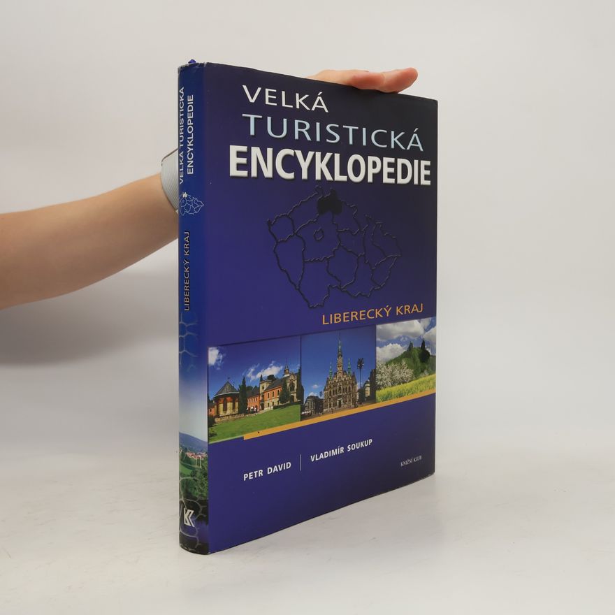 Peter David Velká turistická encyklopedie. Liberecký kraj