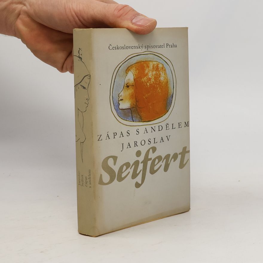 Jaroslav Seifert Zápas s andělem
