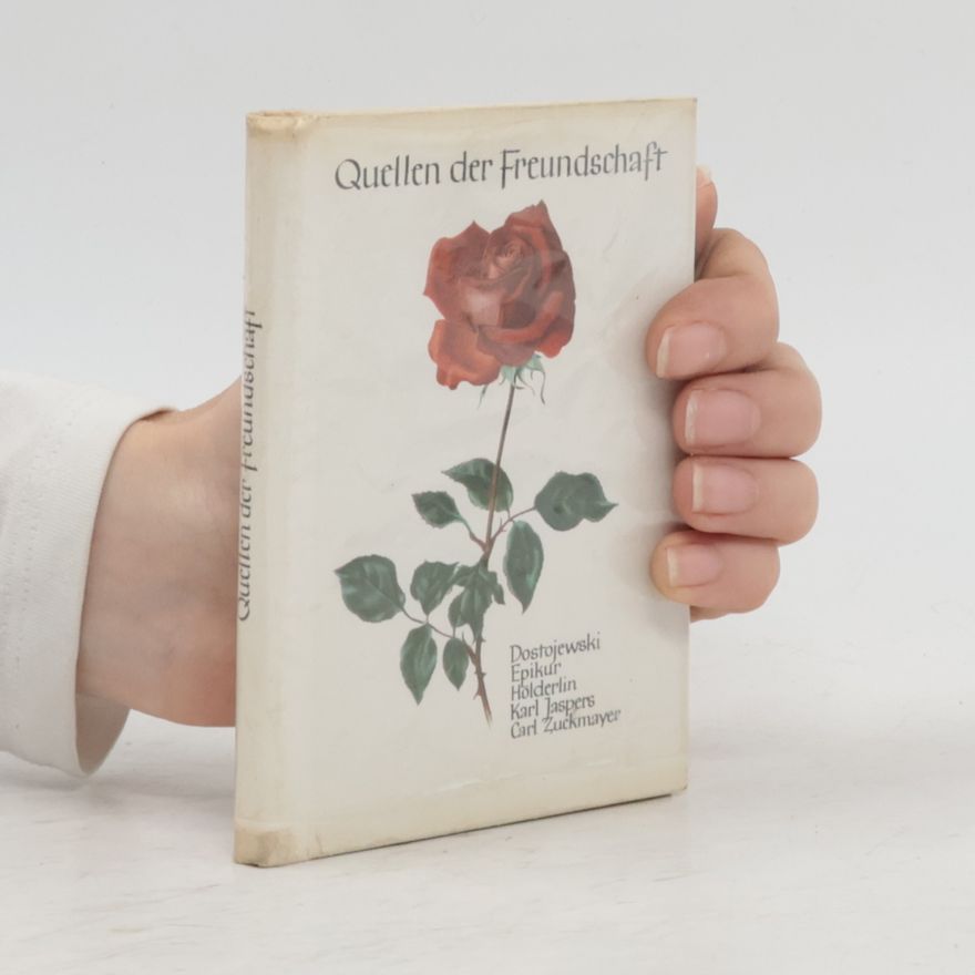 Various authors Quellen der Freundschaft