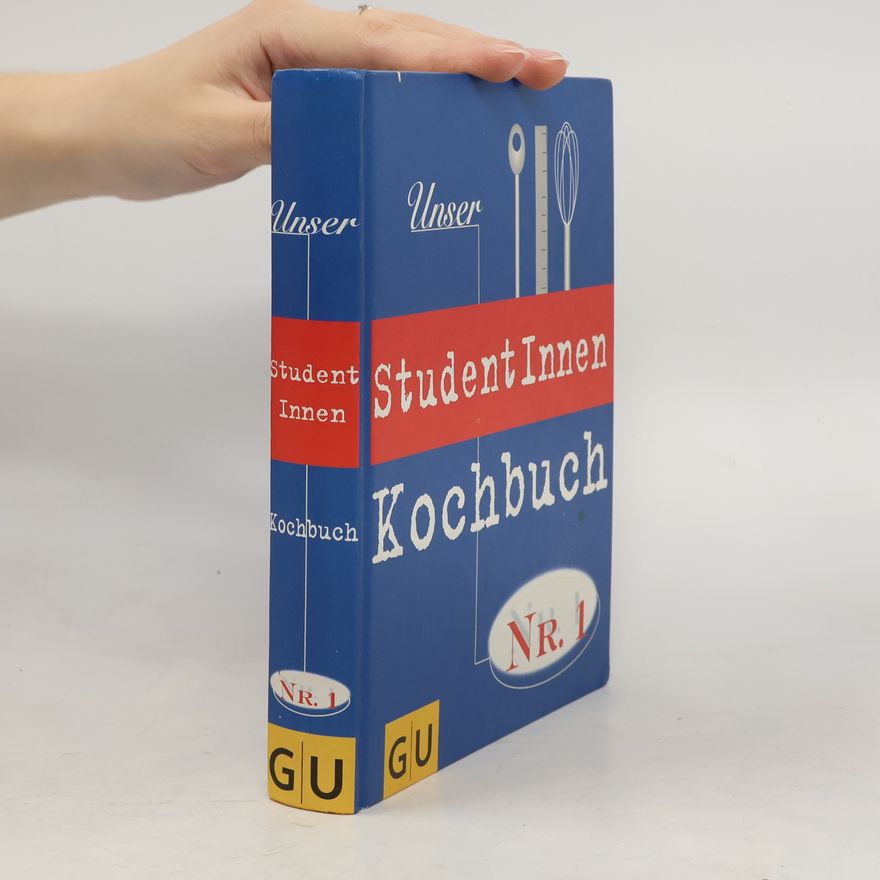 Cornelia Adam Unser StudentInnen-Kochbuch Nr. 1