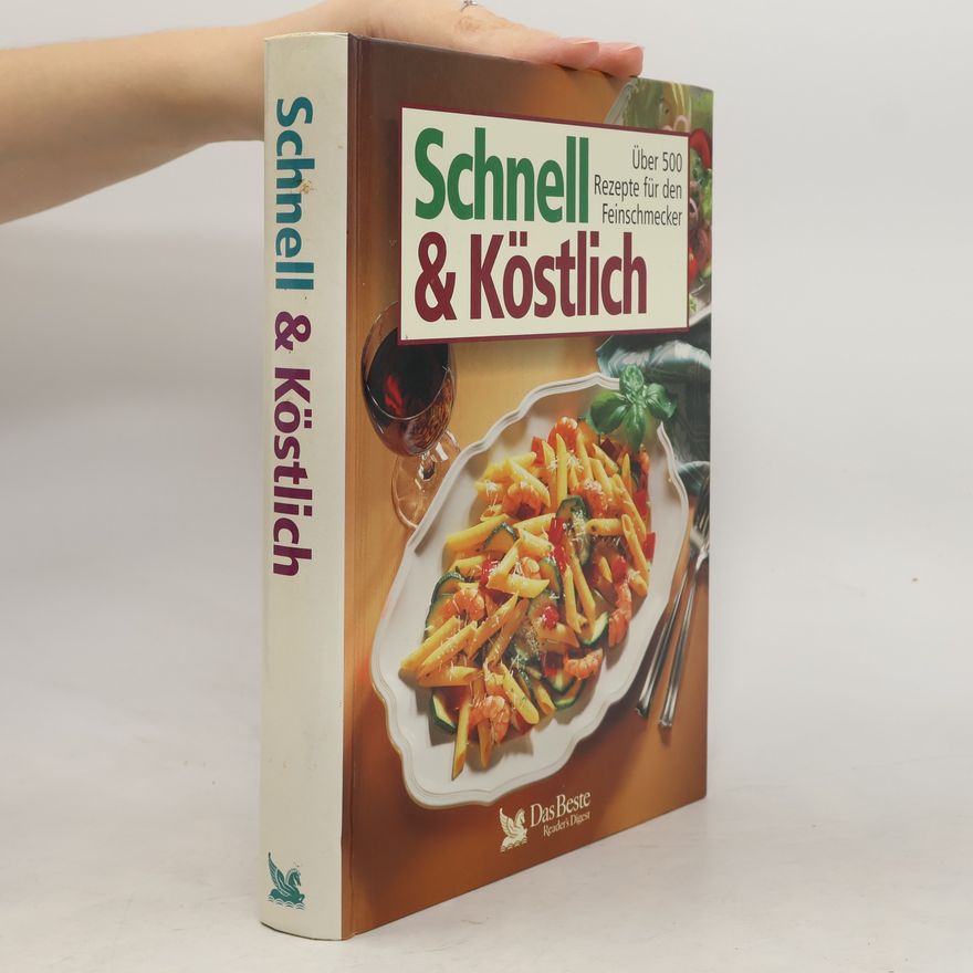 Autorenkollektiv Schnell und Köstlich