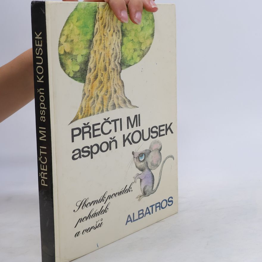Arnoštka Kubelková Přečti mi aspoň kousek
