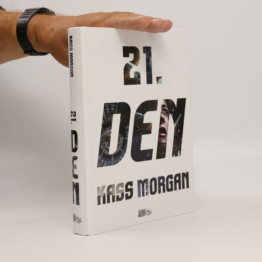 Kass Morgan 21. den. Druhý díl