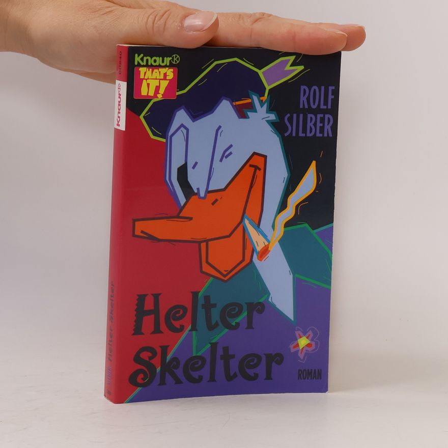 Rolf Silber Helter Skelter