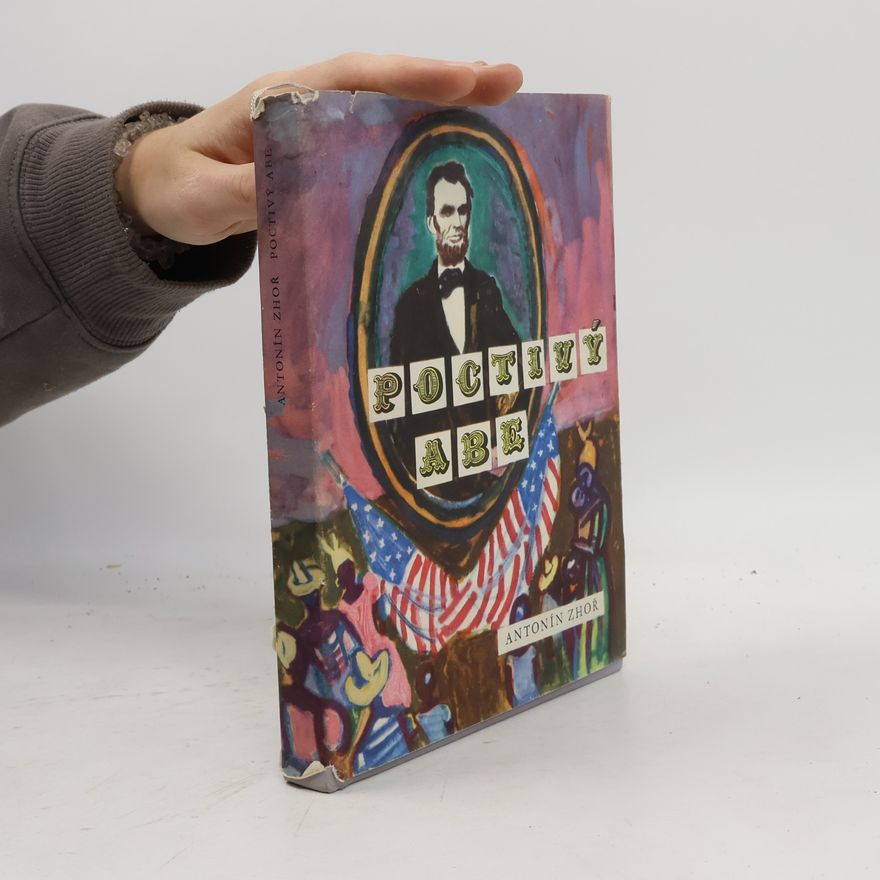 Antonín Zhoř Poctivý Abe