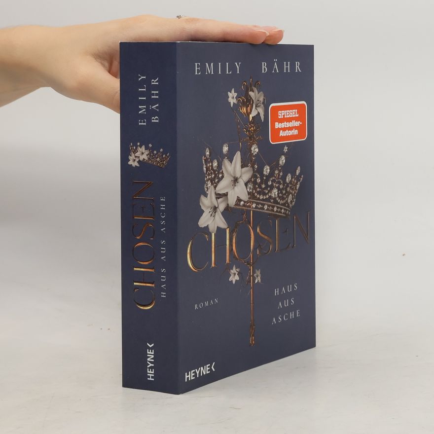 Emily Bähr Chosen - Haus aus Asche