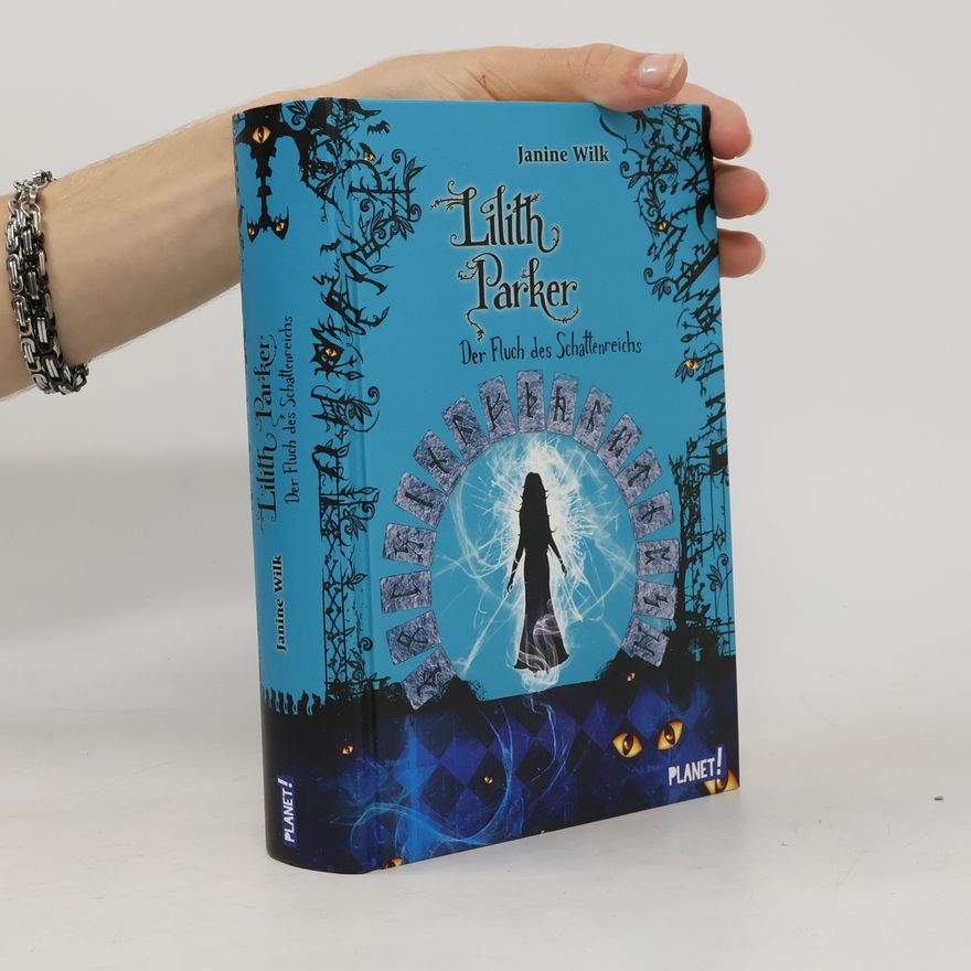 Janine Wilk Lilith Parker - der Fluch des Schattenreichs